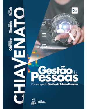 GESTÃO DE PESSOAS - O NOVO PAPEL DA GESTÃO DO TALENTO HUMANO
