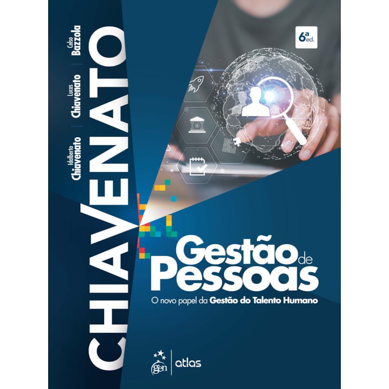GESTÃO DE PESSOAS - O NOVO PAPEL DA GESTÃO DO TALENTO HUMANO