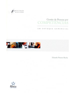 GESTAO DE PESSOAS POR COMPETENCIAS - UM ENFOQUE GERENCIAL