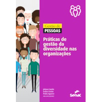 GESTÃO DE PESSOAS: PRÁTICAS DE GESTÃO DA DIVERSIDADE NAS ORGANIZAÇÕES