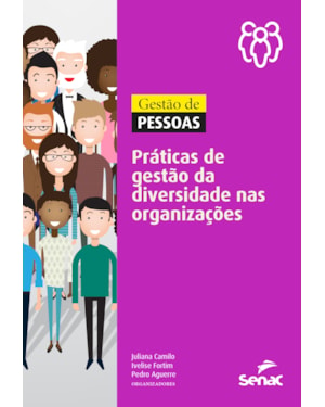 GESTÃO DE PESSOAS: PRÁTICAS DE GESTÃO DA DIVERSIDADE NAS ORGANIZAÇÕES