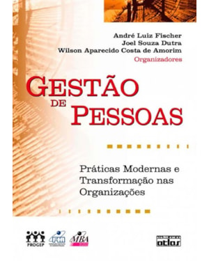 GESTÃO DE PESSOAS: PRÁTICAS MODERNAS E TRANSFORMAÇÃO NAS ORGANIZAÇÕES