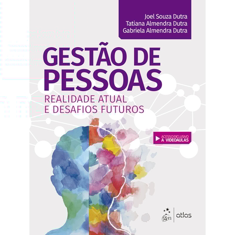 GESTÃO DE PESSOAS - REALIDADE ATUAL E DESAFIOS FUTUROS