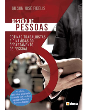 GESTÃO DE PESSOAS: ROTINAS TRABALHISTAS E DINÂMICAS DO DEPARTAMENTO DE PESSOAL