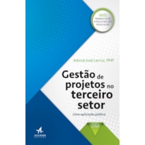 Gestão de projetos no terceiro setor