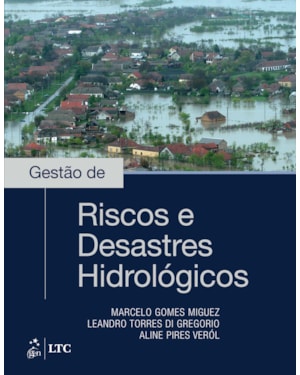 GESTÃO DE RISCOS E DESASTRES HIDROLÓGICOS