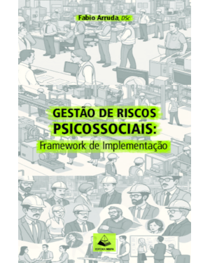 Gestão de riscos psicossociais: framework de implementação