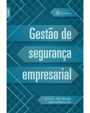 GESTÃO DE SEGURANÇA EMPRESARIAL