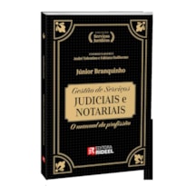 GESTÃO DE SERVIÇOS JUDICIAIS E NOTARIAIS - O MANUAL DA PROFISSÃO - COLEÇÃO SERVIÇOS JURÍDICOS