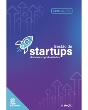 GESTÃO DE STARTUPS: DESAFIOS E OPORTUNIDADES