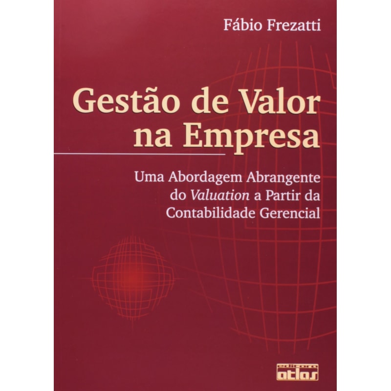 GESTÃO DE VALOR NA EMPRESA