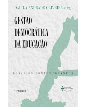 GESTÃO DEMOCRÁTICA DA EDUCAÇÃO: DESAFIOS CONTEMPORÂNEOS