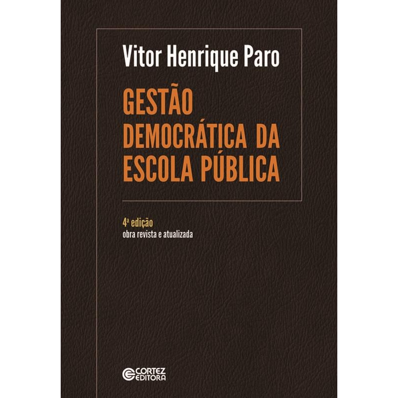 GESTÃO DEMOCRÁTICA DA ESCOLA PÚBLICA