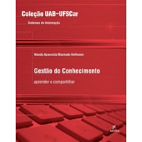 GESTÃO DO CONHECIMENTO - APRENDER E COMPARTILHAR