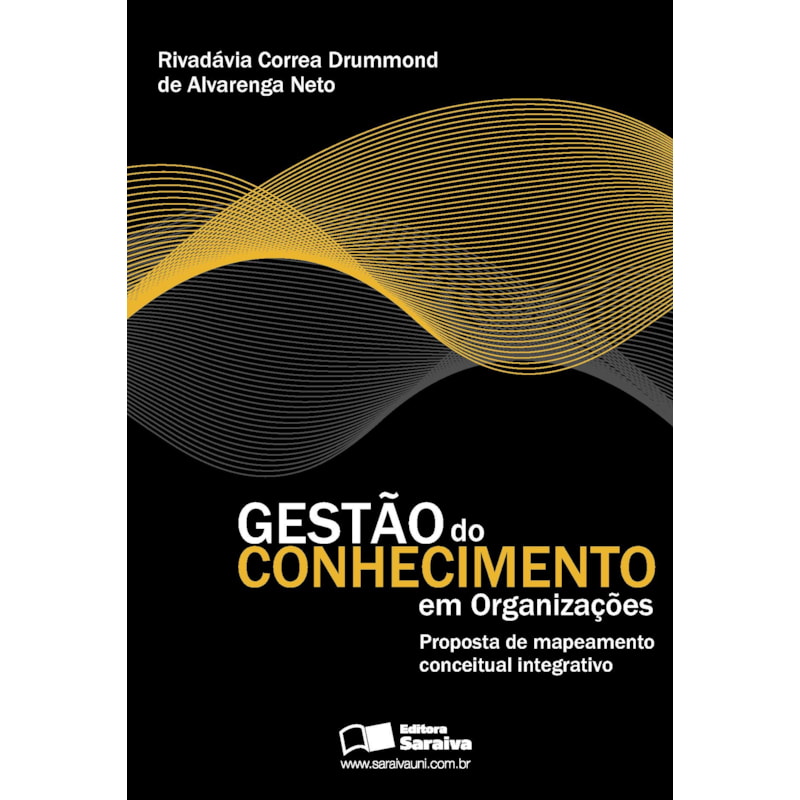 GESTÃO DO CONHECIMENTO EM ORGANIZAÇÕES: PROPOSTA EM MAPEAMENTO CONCEITUAL INTEGRATIVO