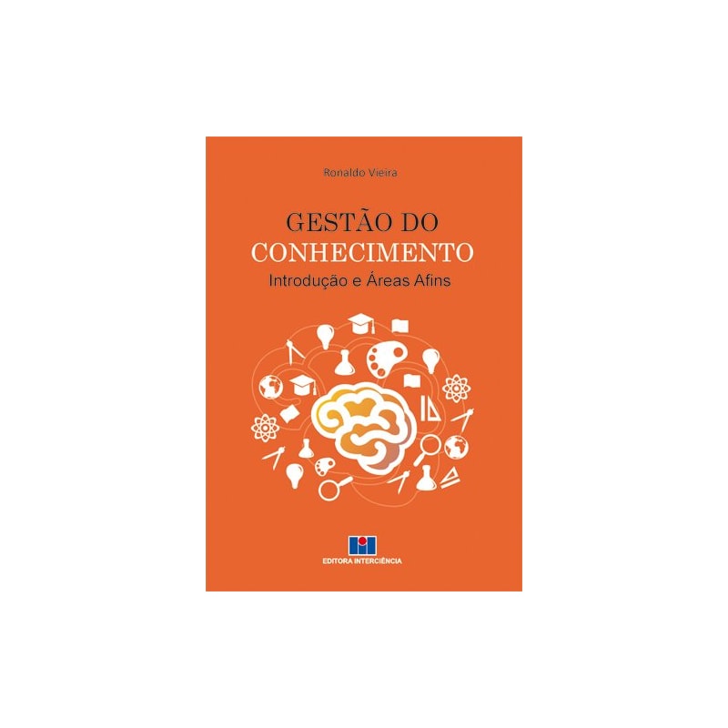 Gestão do conhecimento: introdução e áreas afins