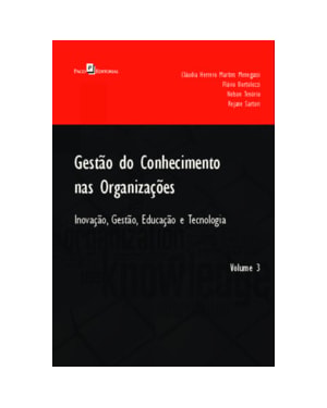 Gestão do conhecimento nas organizações: inovação, gestão, educação e tecnologia