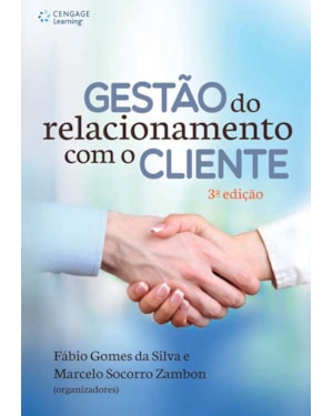 GESTÃO DO RELACIONAMENTO COM O CLIENTE