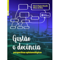 GESTÃO E DOCÊNCIA:: PERSPECTIVAS EPISTEMOLÓGICAS
