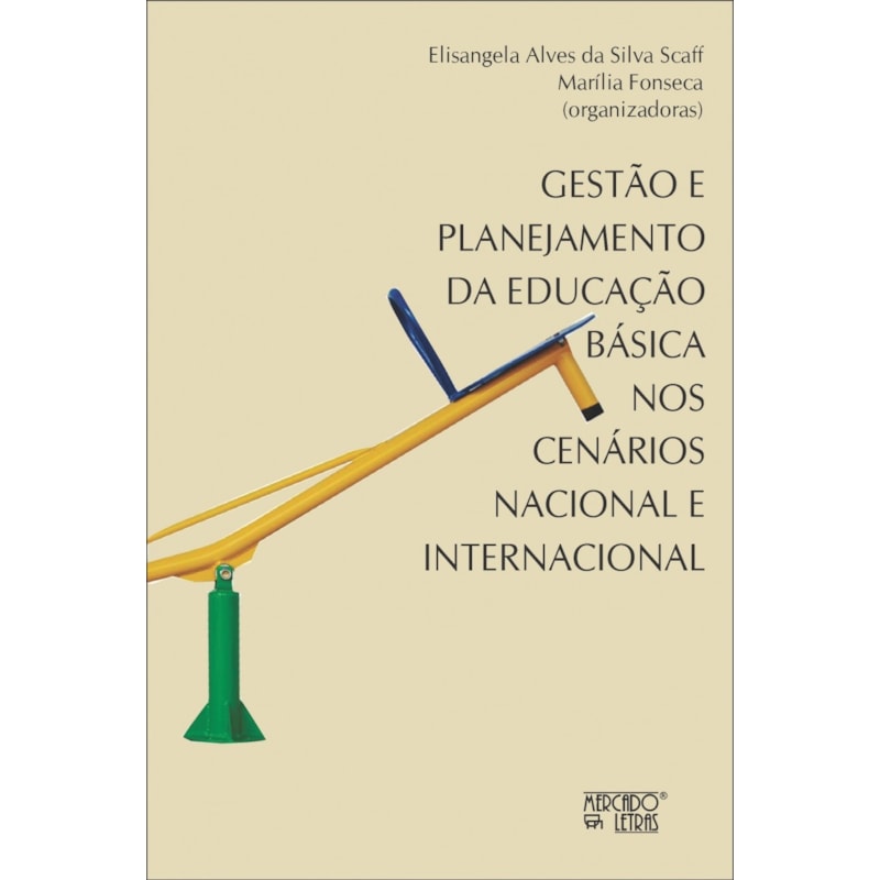 Gestão e planejamento da educação básica: nos cenários nacional e internacional