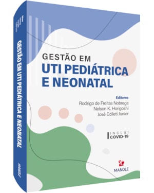 Gestão em UTI pediátrica e neonatal