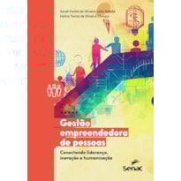 GESTÃO EMPREENDEDORA DE PESSOAS: CONECTANDO LIDERANÇA, INOVAÇÃO E HUMANIZAÇÃO