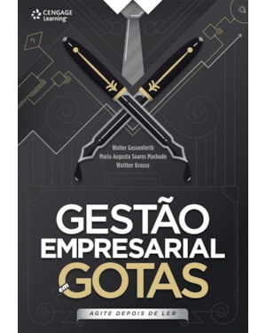 GESTÃO EMPRESARIOAL EM GOTAS: AGITE DEPOIS DE LER