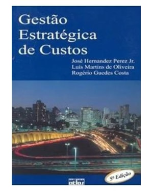 GESTAO ESTRATEGICA DE CUSTOS - LIVRO-TEXTO - 5