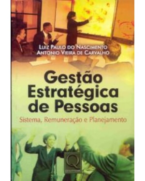GESTAO ESTRATEGICA DE PESSOAS - SISTEMA REMUNERACAO...