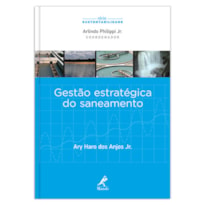 Gestão estratégica do saneamento