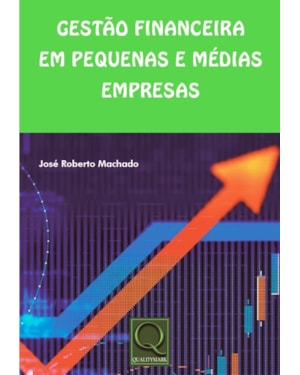 GESTÃO FINANCEIRA EM PEQUENAS E MÉDIAS EMPRESAS