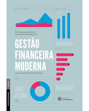 GESTÃO FINANCEIRA MODERNA:: UMA ABORDAGEM PRÁTICA