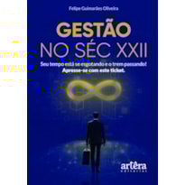 GESTÃO NO SÉCULO XXII