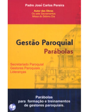 GESTÃO PAROQUIAL PARÁBOLAS