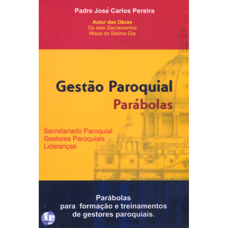 GESTÃO PAROQUIAL PARÁBOLAS
