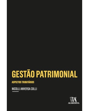 Gestão patrimonial: aspectos tributários