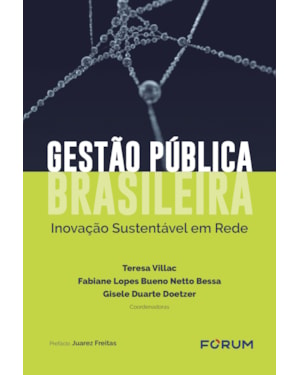 Gestão pública brasileira: inovação sustentável em rede