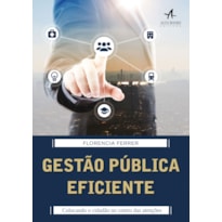 GESTÃO PÚBLICA EFICIENTE