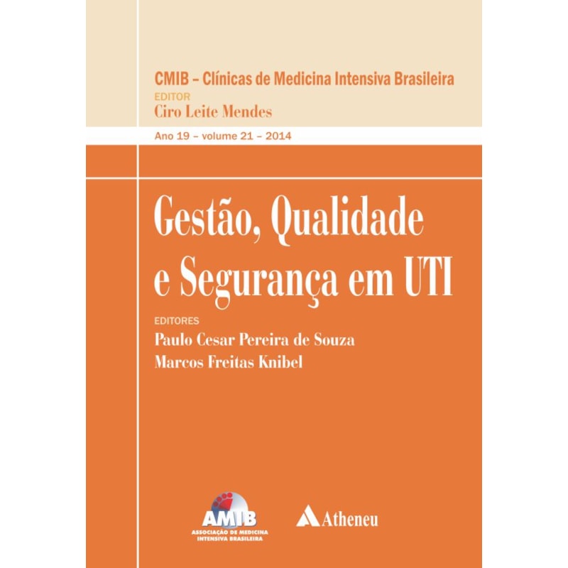 GESTÃO, QUALIDADE E SEGURANÇA EM UTI