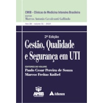 Gestão, qualidade e segurança em UTI