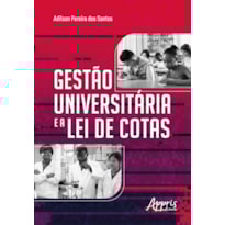 GESTÃO UNIVERSITÁRIA E A LEI DE COTAS