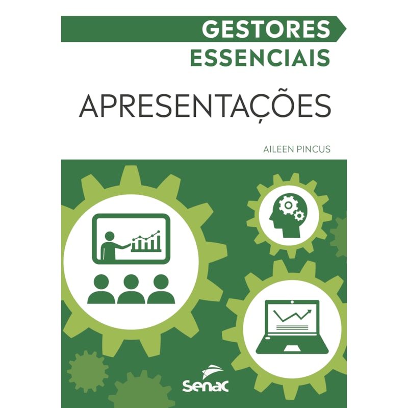 GESTORES ESSENCIAIS: APRESENTAÇÕES