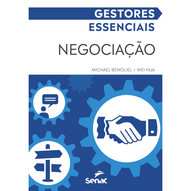 GESTORES ESSENCIAIS: NEGOCIAÇÃO