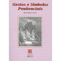 GESTOS E SIMBOLOS PENITENCIAIS