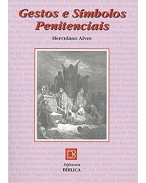 GESTOS E SIMBOLOS PENITENCIAIS