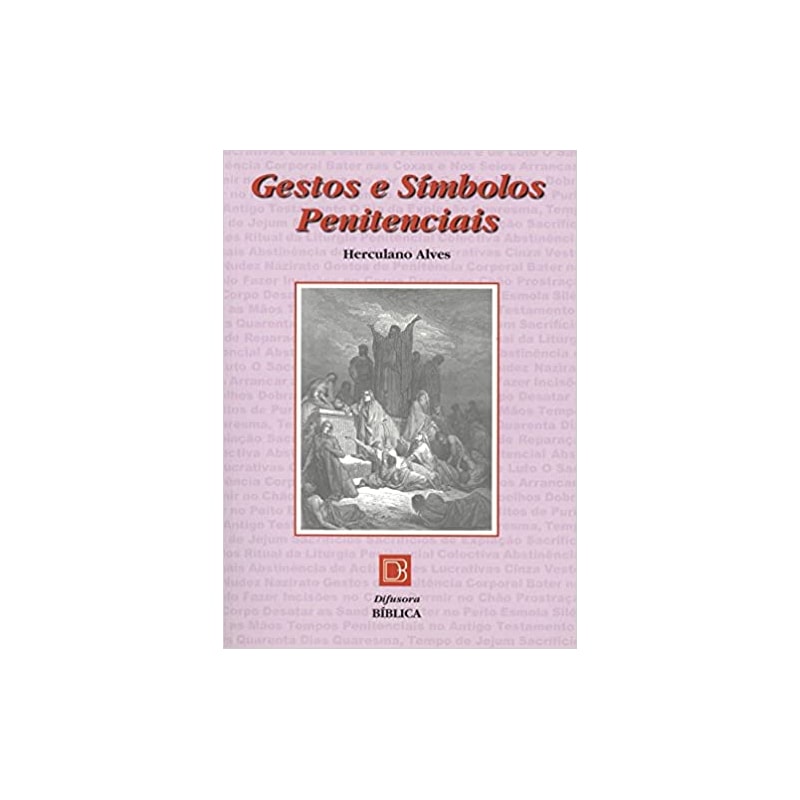 GESTOS E SIMBOLOS PENITENCIAIS