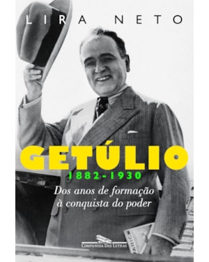 Getúlio 1 (1882-1930)