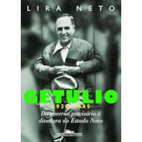 GETÚLIO 2 (1930-1945)