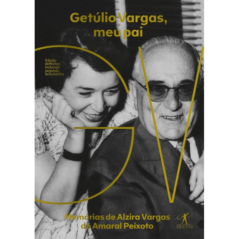 GETÚLIO VARGAS, MEU PAI