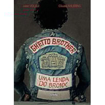 GHETTO BROTHER: UMA LENDA DO BRONX